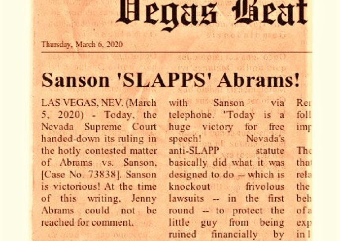 SANSON ‘SLAPPS’ ABRAMS! Nevada Supreme Court Upholds Free Speech!