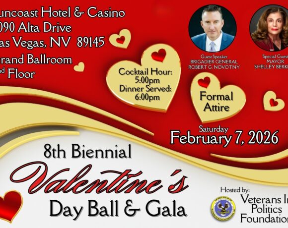  Be Part of the Legacy – Join Us at the 8th Biennial Veterans In Politics Valentines Ball & Gala!