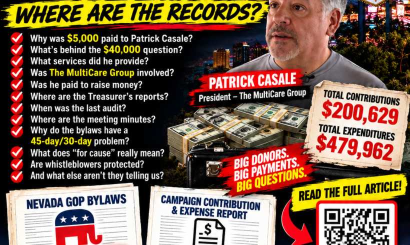 Follow the Money: Where Are the Nevada GOP Treasurer’s Reports? Follow the Money: Where Are the Nevada GOP Treasurer’s Reports?