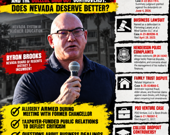 BYRON BROOKS UNDER FIRE: $76,500 COURT JUDGMENT, MULTIPLE LAWSUITS, FAMILY FINANCIAL ALLEGATIONS, POLICE COMPLAINTS, VETERANS ASSOCIATION COURT BATTLE, AND THE COLLEGE DROPOUT CONTROVERSY — DOES NEVADA DESERVE BETTER? BYRON BROOKS UNDER FIRE: $76,500 COURT JUDGMENT, MULTIPLE LAWSUITS, FAMILY FINANCIAL ALLEGATIONS, POLICE COMPLAINTS, VETERANS ASSOCIATION COURT BATTLE, AND THE COLLEGE DROPOUT CONTROVERSY — DOES NEVADA DESERVE BETTER?