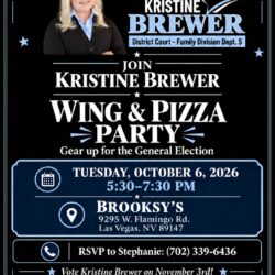 WINGS, PIZZA & A CAMPAIGN FOR THE BENCH: Kristine Brewer Brings Her Family Court Campaign Directly to Clark County Voters