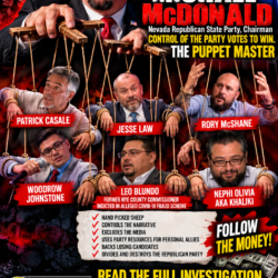 MICHAEL McDONALD’S NEVADA GOP POWER NETWORK: FOLLOW THE MONEY, FOLLOW THE INFLUENCE, AND ASK WHO REALLY CONTROLS THE PARTY!