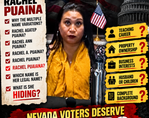 RACHEL PUAINA OR RACHEL PUAIANA? DIFFERENT NAMES IN PUBLIC RECORDS RAISE QUESTIONS ABOUT A NEVADA POLITICAL CANDIDATE’S IDENTITY AND PROFESSIONAL HISTORY